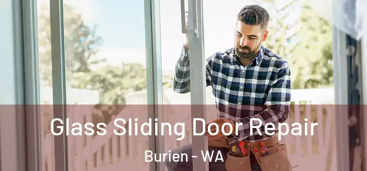 Glass Sliding Door Repair Burien - WA